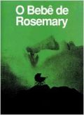 O Bebê de Rosemary - 1968 (0Legendado)