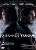 O Grande Truque - 2006 (Dublado)